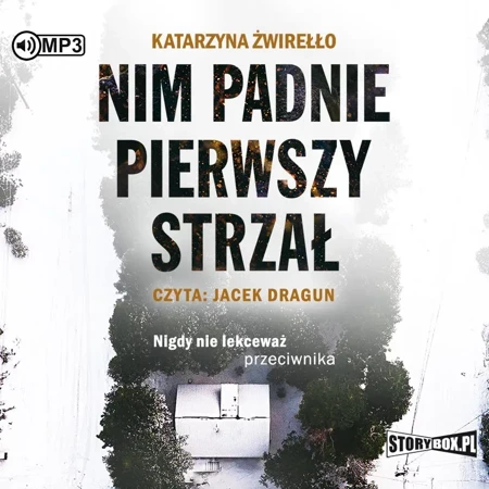 Nim padnie pierwszy strzał audiobook