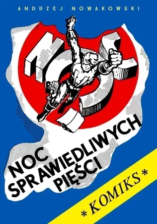 Noc sprawiedliwych pięści wyd. 2