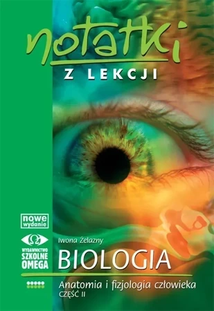 Notatki z Lekcji Biologii część 5 anatomia 2