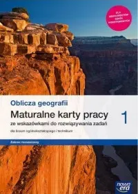 Nowe Geografia Oblicza geografii Karty pracy maturalne 1 liceum i technikum zakres rozszerzony