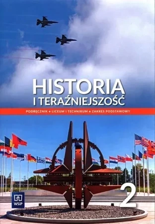 Nowe Historia i teraźniejszość podręcznik 2 materiał edukacyjny liceum i technikum zakres podstawowy EDYCJA 2022-2024