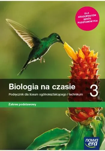 Nowe biologia na czasie podręcznik 3 liceum i technikum zakres podstawowy