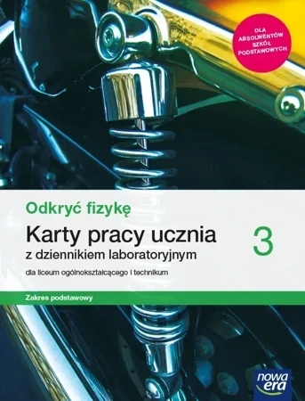 Nowe fizyka Odkryć fizykę karty pracy 3 liceum i technikum zakres podstawowy