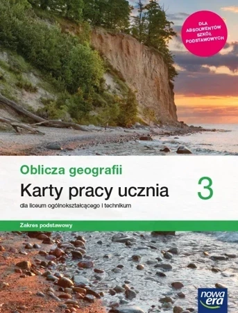 Nowe geografia Oblicza geografii karty pracy 3 liceum i technikum zakres podstawowy