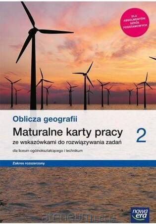 Nowe geografia oblicza geografii karty pracy maturalne 2 liceum i technikum zakres rozszerzony 67065