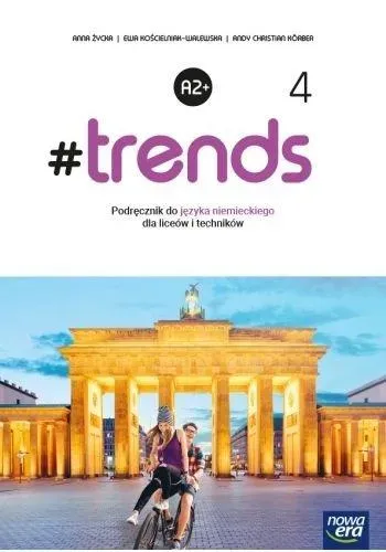 Nowe język niemiecki #Trends 4 podręcznik liceum i technikum