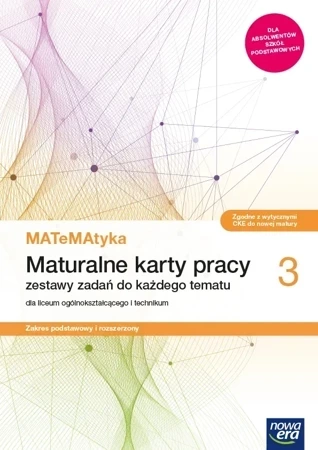 Nowe matematyka karty pracy klasa 3 liceum i technikum zakres podstawowy i rozszerzony