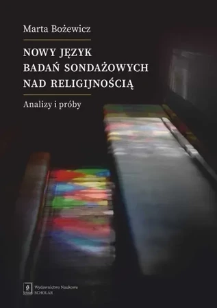 Nowy język badań sondażowych nad religijnością