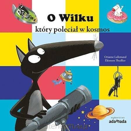 O Wilku który poleciał w kosmos (wznowienie 2021)