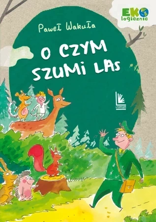 O czym szumi las