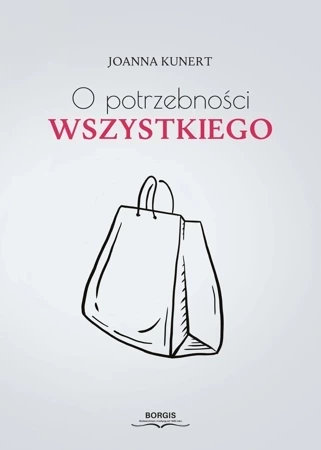 O potrzebności wszystkiego