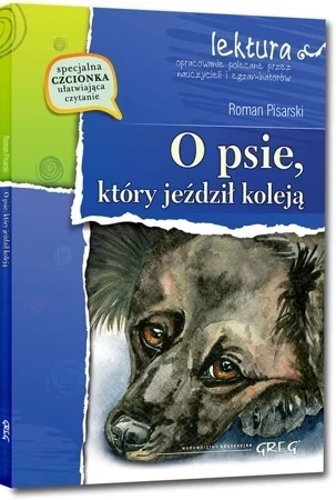 O psie który jeździł koleją Lektura z opracowaniem