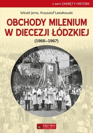 Obchody milenium w diecezji łódzkiej