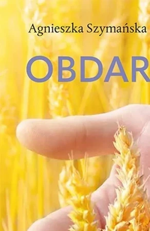 Obdarowani. Ojca Honorata (o)powieść o łasce