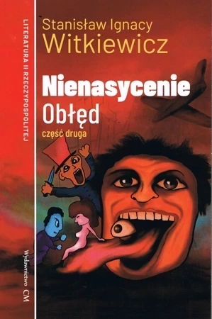 Obłęd. Nienasycenie Część 2