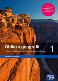 Oblicza Geografii 1 Podręcznik ZR LO