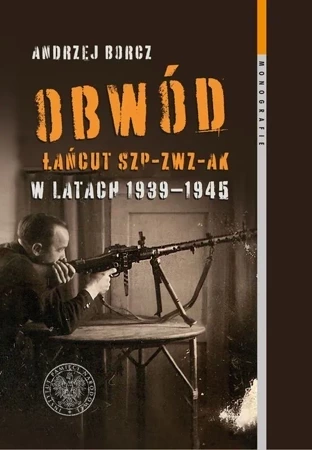 Obwód Łańcut SZP-ZWZ-AK w latach 1939-1945