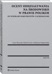 Oceny oddziaływania na środowisko w prawie polskim