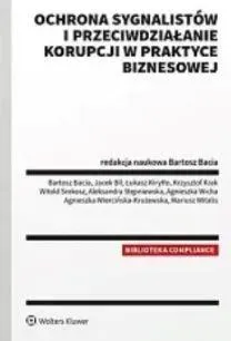 Ochrona sygnalistów i przeciwdziałanie korupcji w praktyce biznesowej