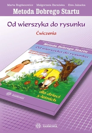 Od wierszyka do rys. Dla dzieci 5 - letnich. Ćw.