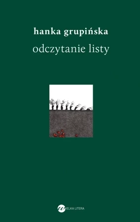 Odczytanie Listy. Opowieści o warszawskich powstańcach Żydowskiej Organizacji Bojowej