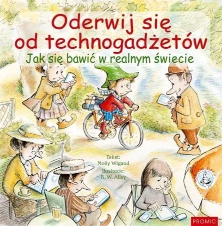 Oderwij się od technogadżetów. Jak się bawić...