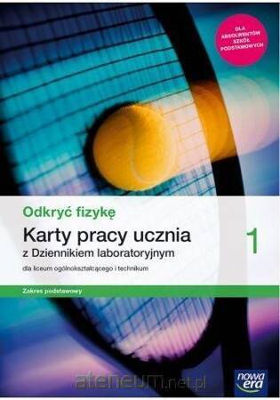 Odkryć fizykę 1 Karty pracy ucznia Zakres podstawowy