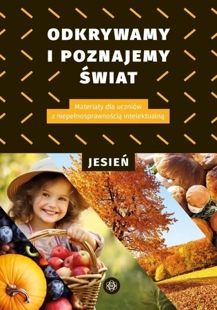 Odkrywamy i poznajemy Świat Jesień