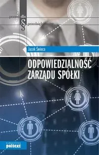 Odpowiedzialność zarządu spółki