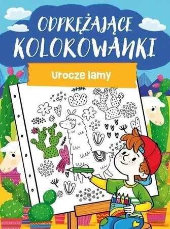 Odprężające kolorowanki. Urocze lamy