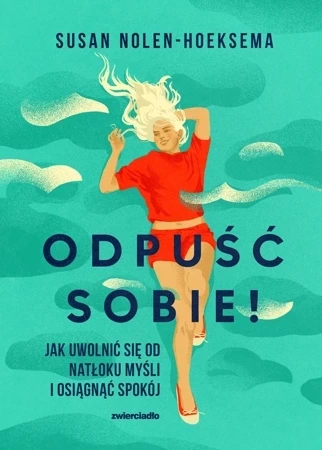 Odpuść sobie!