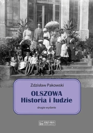 Olszowa. Historia i ludzie wyd. 2