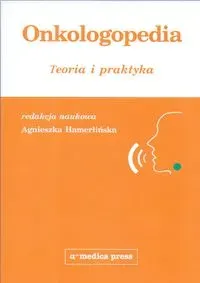 Onkologopedia Teoria i praktyka