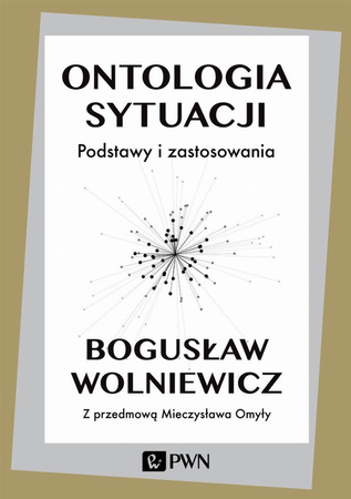 Ontologia Sytuacji Podstawy I Zastosowania Wyd. 2