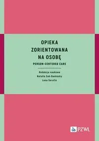 Opieka zorientowana na osobę