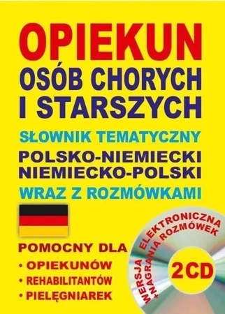 Opiekun osób chorych i starszych. pol-niemiecki+CD