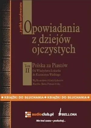 Opowiadania z dziejów ojczystych T.2 Audiobook