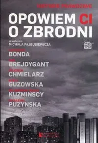 Opowiem ci o zbrodni