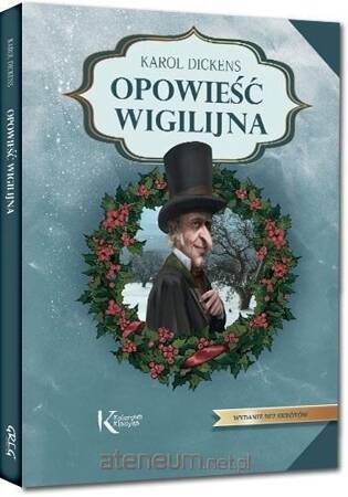 Opowieść wigilijna. Kolorowa klasyka