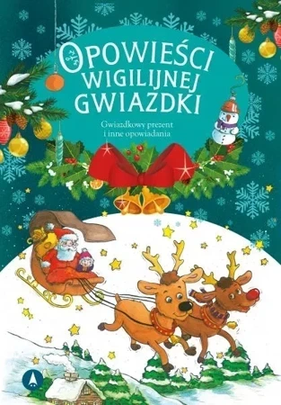 Opowieści wigilijnej Gwiazdki Gwiazdkowy prezent