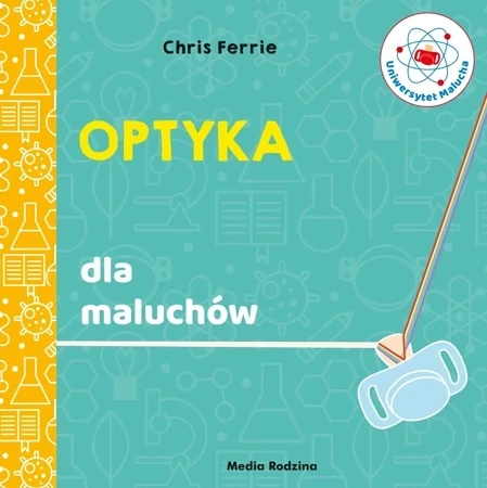 Optyka. Uniwersytet malucha