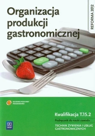 Organizacja produkcji gastronomicznej NPP WSIP