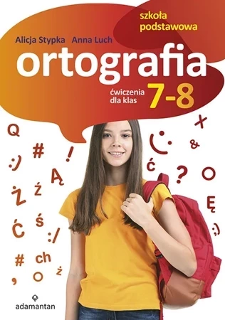 Ortografia Ćwiczenia dla klas 7-8