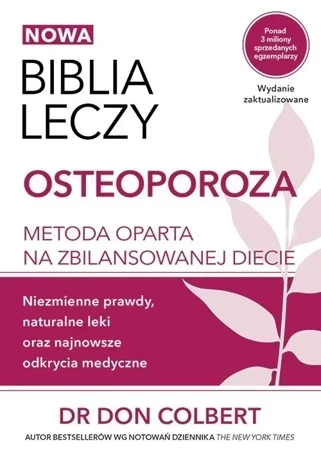 Osteoporoza. Biblia leczy