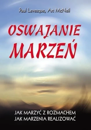 Oswajanie Marzeń