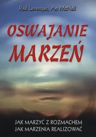 Oswajanie marzeń