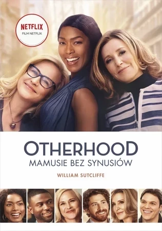 Otherhood Mamusie bez synusiów