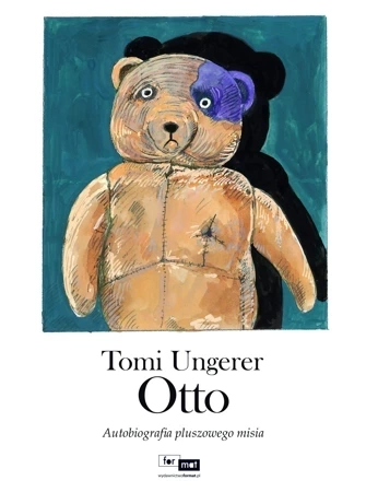 Otto. Autobiografia pluszowego misia