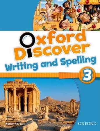 Oxford Discover: 3: Writing And Spelling