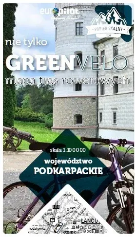 PODKARPACKIE nie tylko Green Velo 100% EKO